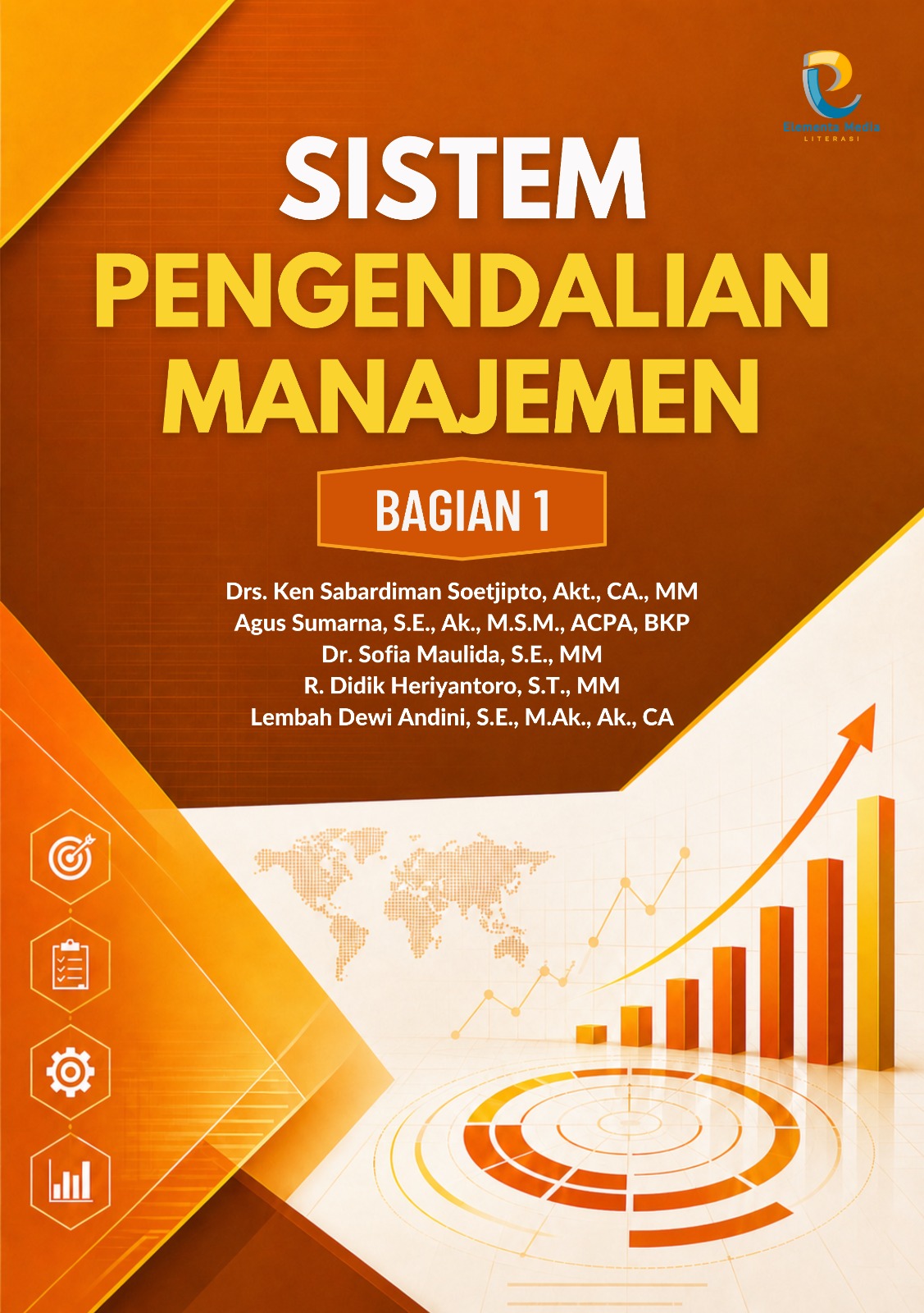Sistem Pengendalian Manajemen Bagian 1